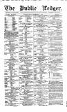 Public Ledger and Daily Advertiser Friday 11 September 1863 Page 1