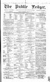Public Ledger and Daily Advertiser Thursday 03 March 1864 Page 1