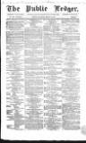 Public Ledger and Daily Advertiser Saturday 26 March 1864 Page 1