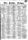 Public Ledger and Daily Advertiser Monday 01 August 1864 Page 1