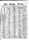 Public Ledger and Daily Advertiser Friday 28 April 1865 Page 1