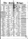 Public Ledger and Daily Advertiser Thursday 01 June 1865 Page 1
