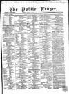 Public Ledger and Daily Advertiser Thursday 07 September 1865 Page 1