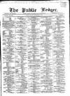 Public Ledger and Daily Advertiser Monday 18 September 1865 Page 1