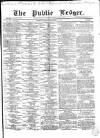 Public Ledger and Daily Advertiser Saturday 30 September 1865 Page 1