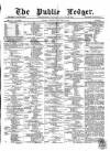Public Ledger and Daily Advertiser Thursday 18 January 1866 Page 1