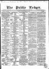 Public Ledger and Daily Advertiser Saturday 10 February 1866 Page 1