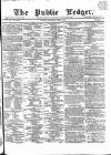 Public Ledger and Daily Advertiser Wednesday 04 April 1866 Page 1