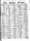 Public Ledger and Daily Advertiser Friday 25 May 1866 Page 1