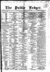 Public Ledger and Daily Advertiser Friday 29 June 1866 Page 1