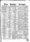 Public Ledger and Daily Advertiser Saturday 28 July 1866 Page 1