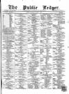 Public Ledger and Daily Advertiser Tuesday 07 August 1866 Page 1