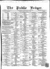 Public Ledger and Daily Advertiser Tuesday 14 August 1866 Page 1