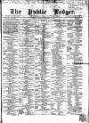 Public Ledger and Daily Advertiser Saturday 01 September 1866 Page 1
