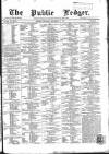Public Ledger and Daily Advertiser Thursday 22 November 1866 Page 1