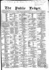 Public Ledger and Daily Advertiser Thursday 13 December 1866 Page 1