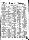 Public Ledger and Daily Advertiser Monday 09 September 1867 Page 1