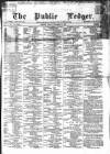 Public Ledger and Daily Advertiser Friday 01 November 1867 Page 1