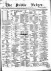 Public Ledger and Daily Advertiser Wednesday 26 February 1868 Page 1