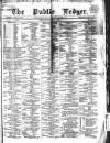 Public Ledger and Daily Advertiser Friday 01 May 1868 Page 1