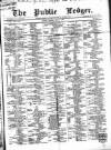 Public Ledger and Daily Advertiser Monday 11 May 1868 Page 1