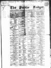 Public Ledger and Daily Advertiser Monday 01 June 1868 Page 1