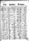 Public Ledger and Daily Advertiser Tuesday 02 June 1868 Page 1