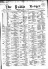 Public Ledger and Daily Advertiser Tuesday 18 August 1868 Page 1