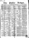 Public Ledger and Daily Advertiser Saturday 03 October 1868 Page 1