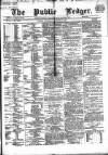 Public Ledger and Daily Advertiser Wednesday 23 December 1868 Page 1