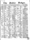 Public Ledger and Daily Advertiser Saturday 06 March 1869 Page 1
