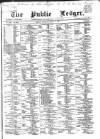 Public Ledger and Daily Advertiser Tuesday 09 March 1869 Page 1