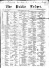 Public Ledger and Daily Advertiser Tuesday 20 July 1869 Page 1