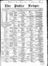 Public Ledger and Daily Advertiser Thursday 22 July 1869 Page 1