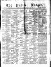 Public Ledger and Daily Advertiser Saturday 30 October 1869 Page 1