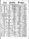 Public Ledger and Daily Advertiser Wednesday 03 November 1869 Page 1