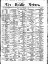 Public Ledger and Daily Advertiser Monday 29 November 1869 Page 1