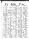 Public Ledger and Daily Advertiser Tuesday 01 February 1870 Page 1