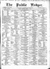 Public Ledger and Daily Advertiser Thursday 10 March 1870 Page 1