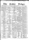 Public Ledger and Daily Advertiser Friday 15 April 1870 Page 1