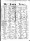 Public Ledger and Daily Advertiser Tuesday 31 May 1870 Page 1