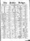 Public Ledger and Daily Advertiser Tuesday 05 July 1870 Page 1