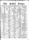 Public Ledger and Daily Advertiser Thursday 14 July 1870 Page 1