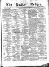 Public Ledger and Daily Advertiser Saturday 16 July 1870 Page 1