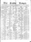 Public Ledger and Daily Advertiser Saturday 05 November 1870 Page 1