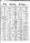Public Ledger and Daily Advertiser Friday 16 December 1870 Page 1