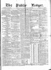 Public Ledger and Daily Advertiser Thursday 29 December 1870 Page 1
