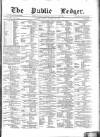 Public Ledger and Daily Advertiser Friday 13 January 1871 Page 1