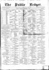 Public Ledger and Daily Advertiser Wednesday 01 February 1871 Page 1