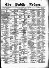 Public Ledger and Daily Advertiser Monday 08 January 1872 Page 1